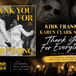 Kirk Franklin and Karen Clark Sheard – Thank You For Everything